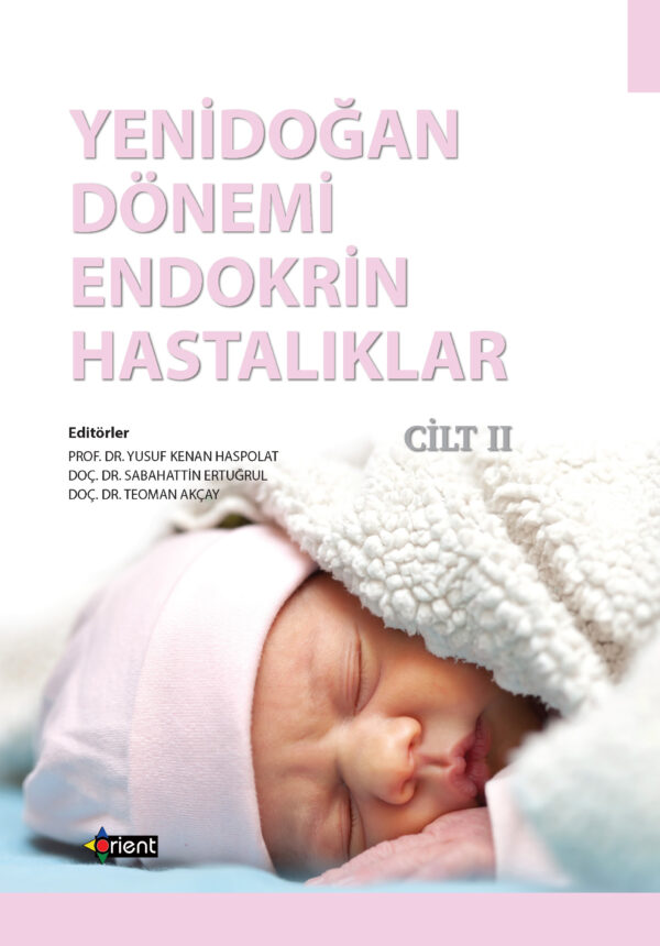 Yenidoğan Dönemi Endokrin Hastalıklar 2. Cilt